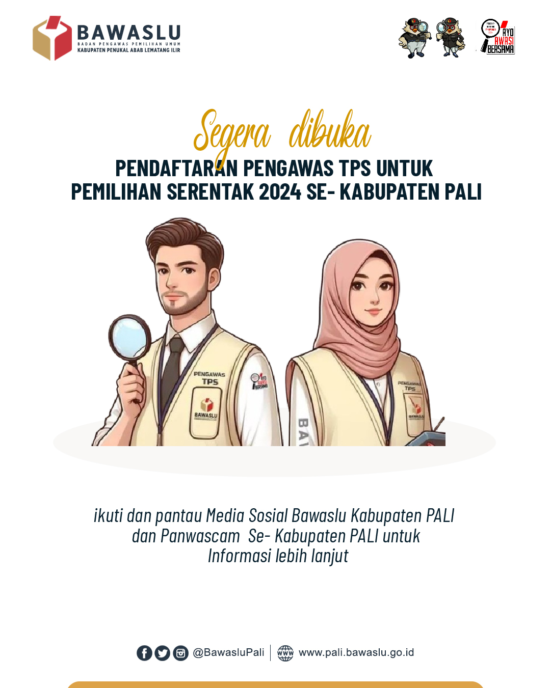Bawaslu PALI Segera Buka Pendaftaran Pengawas TPS Untuk Pilkada Tahun 2024, Siapkan Diri Sahabat. 