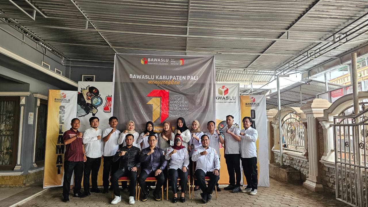 Peringatan HUT ke-17 Bawaslu di PALI: Momentum Introspeksi dan Penguatan Kelembagaan 